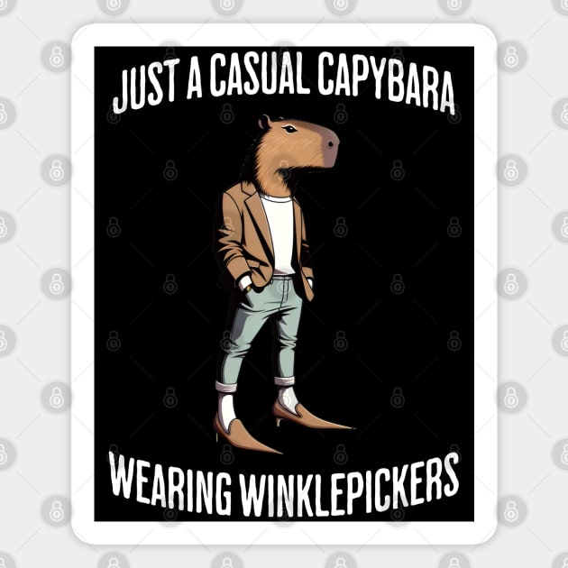 Just a Casual Capybara Wearing Winklepickers anthropomorphic design Magnet by Luxinda